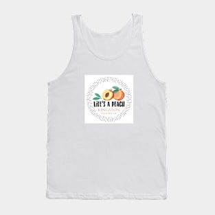 Life's a Peach Kingston, Georgia Tank Top